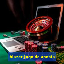 blazer jogo de aposta