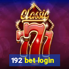 192 bet login