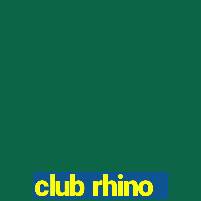 club rhino