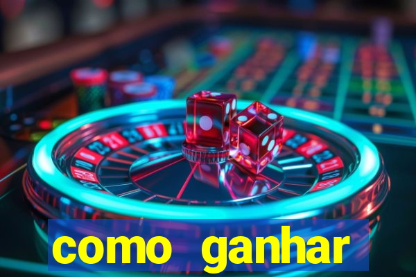 como ganhar dinheiro casino