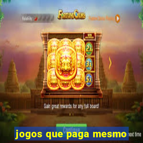 jogos que paga mesmo