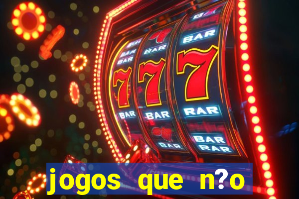 jogos que n?o precisa de depósito