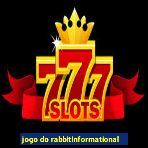 jogo do rabbitInformational