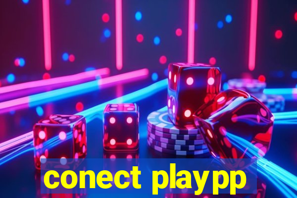 conect playpp