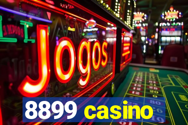 8899 casino