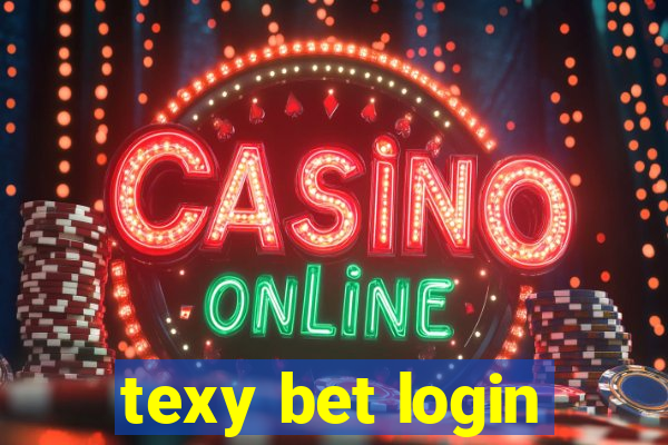 texy bet login