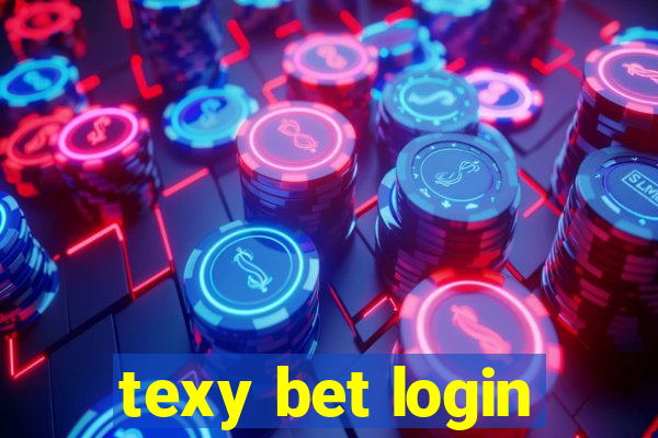 texy bet login