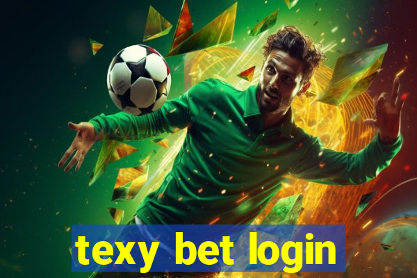 texy bet login