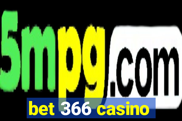 bet 366 casino