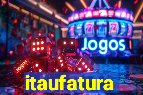 itaufatura