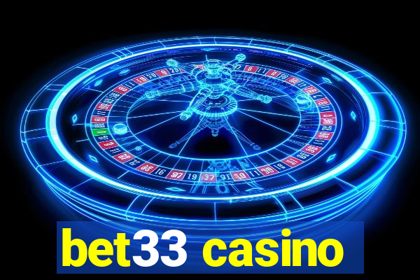 bet33 casino