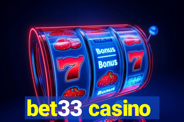 bet33 casino