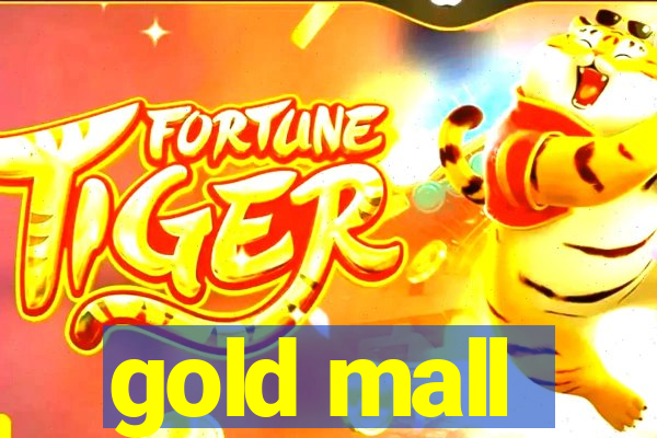 gold mall