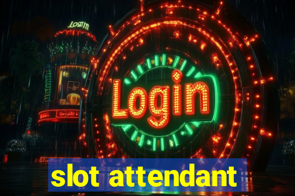 slot attendant