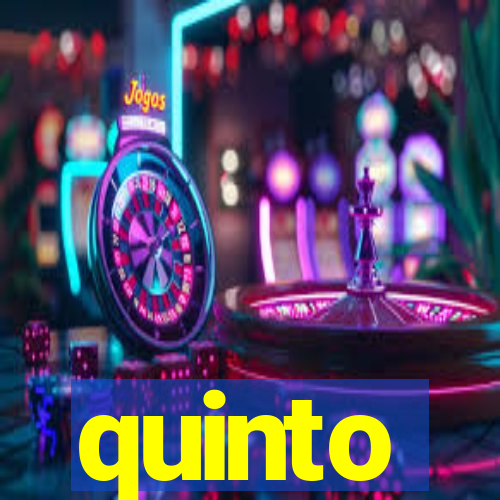 quinto