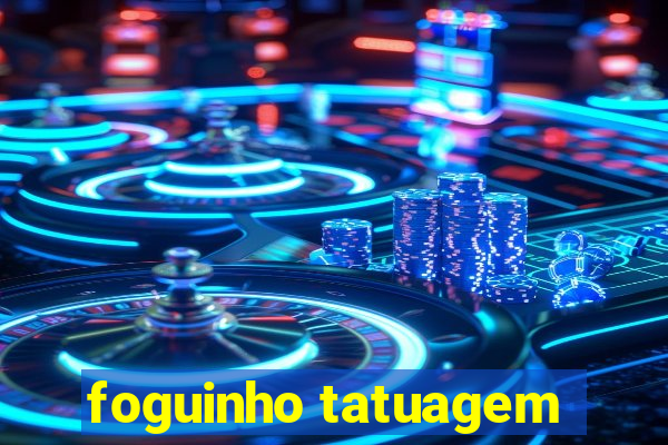 foguinho tatuagem