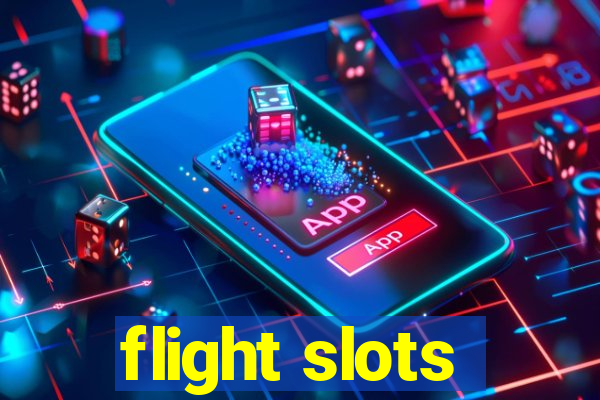 flight slots