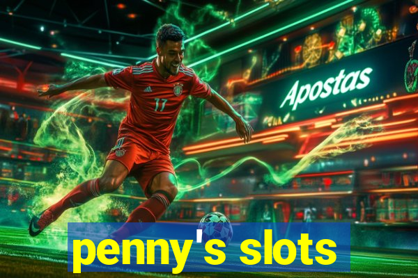 penny's slots