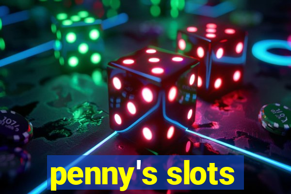 penny's slots