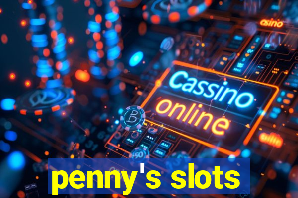 penny's slots