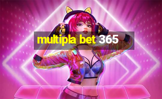 multipla bet 365