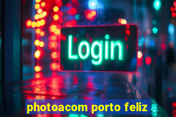 photoacom porto feliz