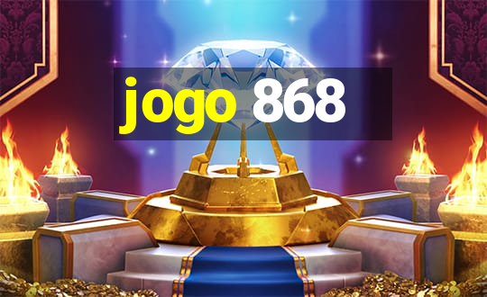 jogo 868