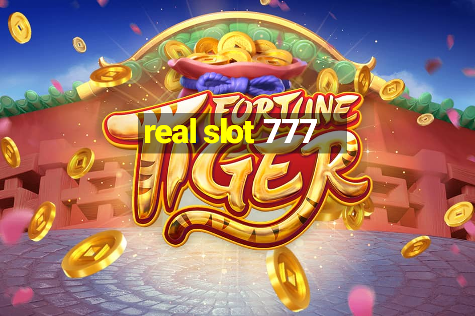 real slot 777