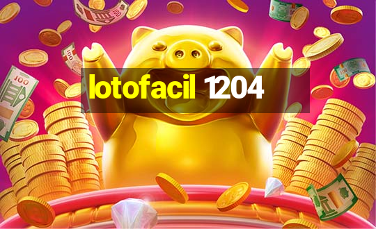 lotofacil 1204