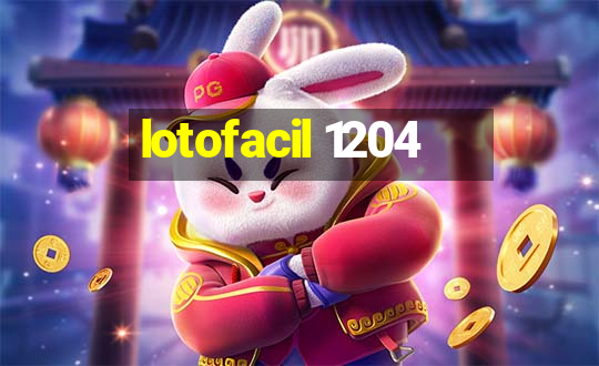 lotofacil 1204