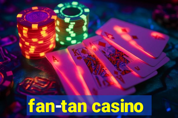 fan-tan casino