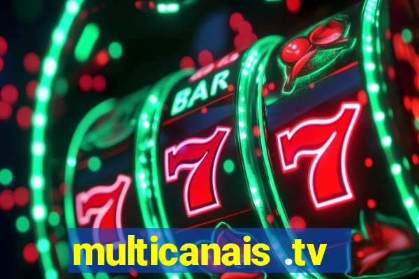 multicanais .tv