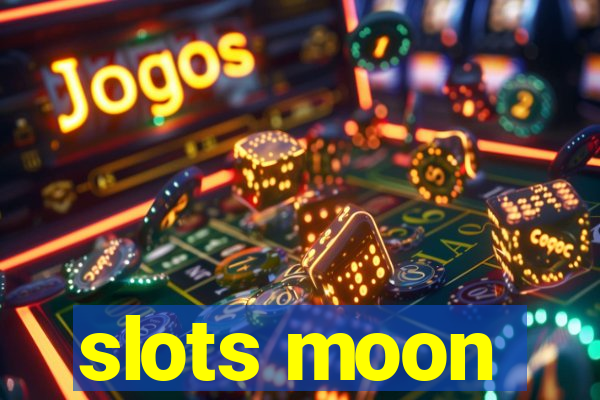 slots moon