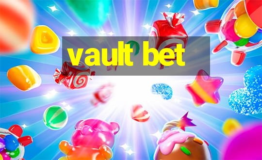 vault bet