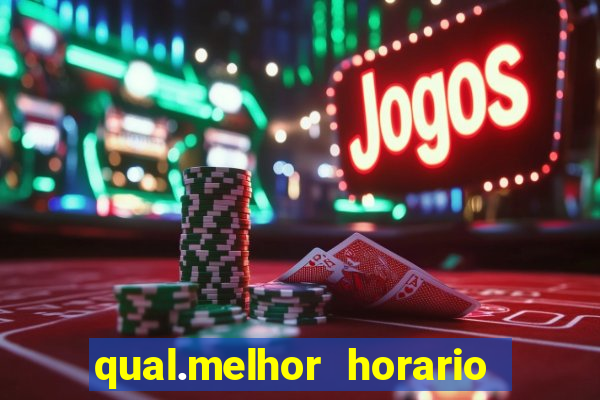 qual.melhor horario para jogar tiger