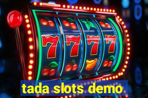 tada slots demo