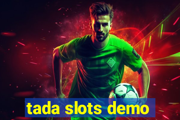 tada slots demo