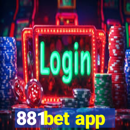 881bet app