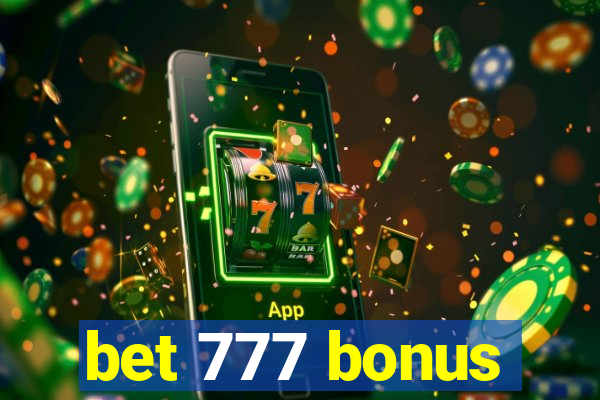 bet 777 bonus