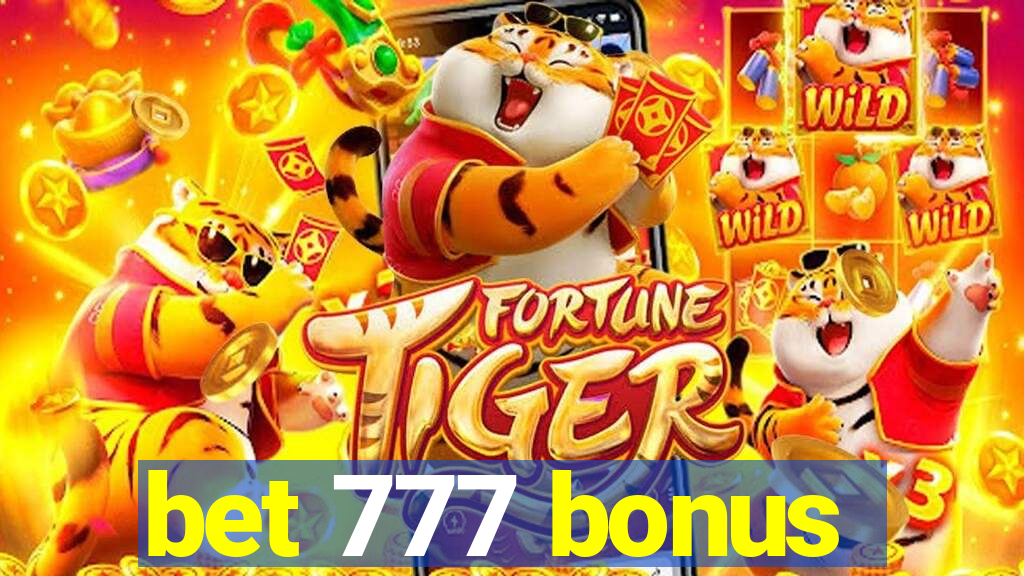 bet 777 bonus