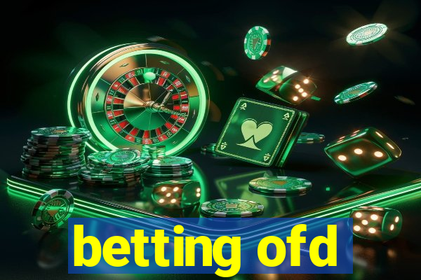 betting ofd