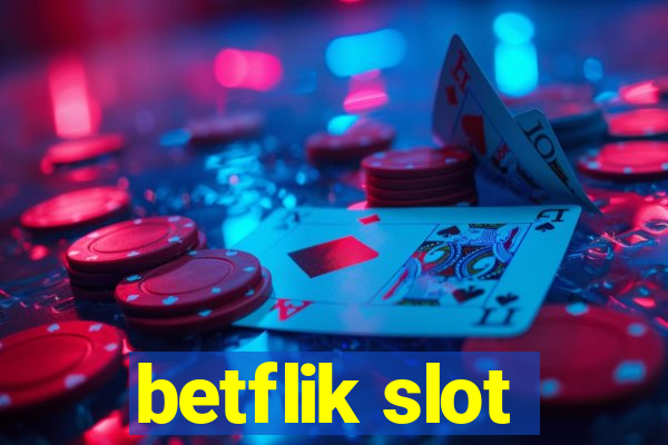 betflik slot