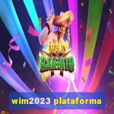 wim2023 plataforma