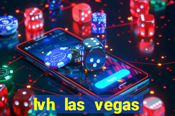 lvh las vegas hotel and casino