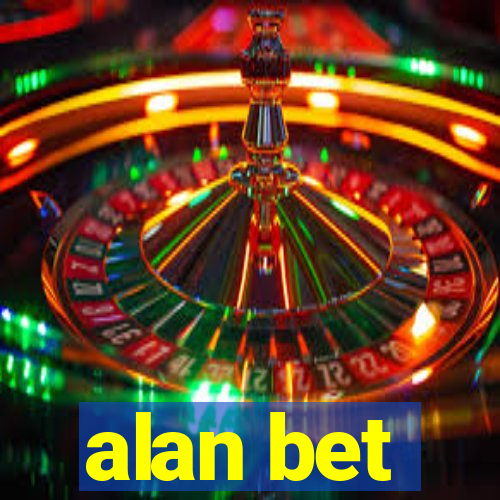 alan bet