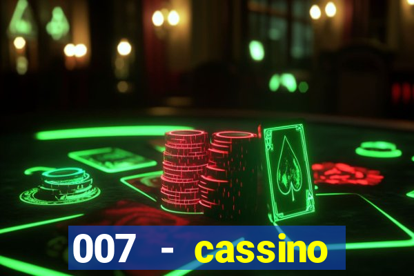 007 - cassino royale elenco