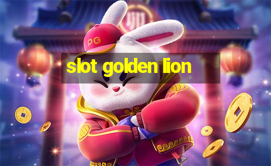 slot golden lion