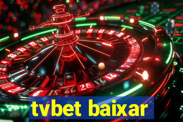 tvbet baixar