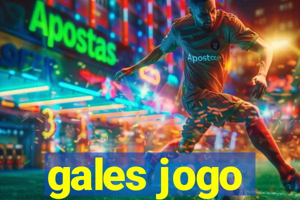 gales jogo