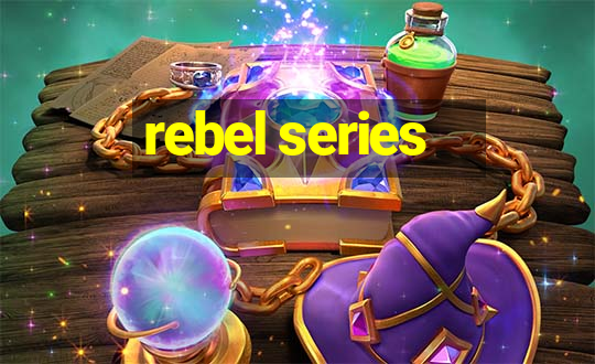 rebel series